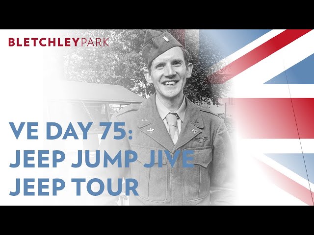 VE Day 75 | Jeep Tour with Jeep Jump Jive