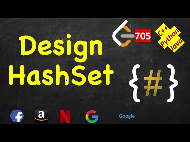 Design HashSet | LeetCode 705 | C++, Java, Python