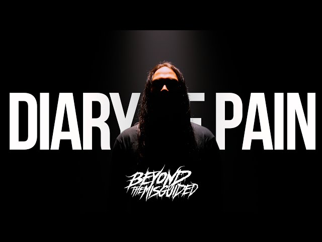 Beyond The Misguided - Diary Of Pain (OFFICIAL MUSIC VIDEO)