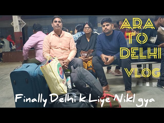 Finally Delhi k Liye Nikl Gya 😍