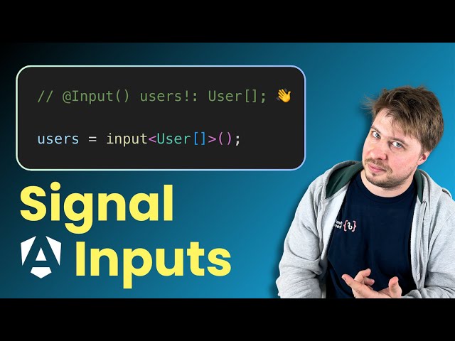 Input Signals in Angular 17.1 - How To Use & Test