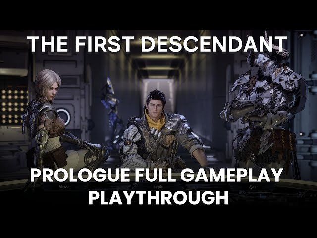 The First Descendant Prologue Full Gameplay Playthrough 4k Max Graphics