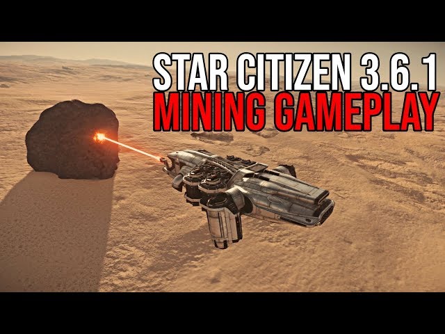 Star Citizen 3.6.1 | Mining Gameplay