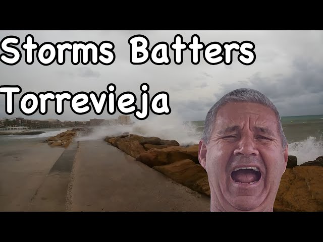 Torrevieja spain storms batters playa del cura .torrevieja Costa Blanca spain 🇪🇸