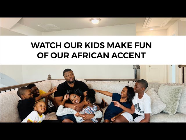 THE OPMS: Ep 2 - Our kids made fun of our African accent