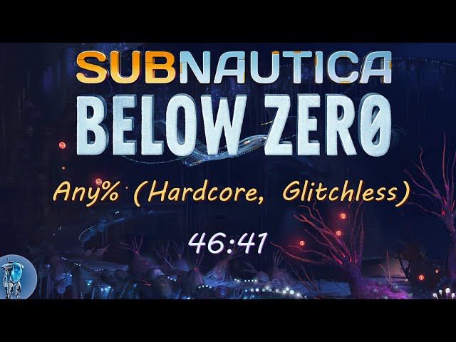 Subnautica: Below Zero Speedrun - 46:41 Any% (Hardcore, Glitchless)