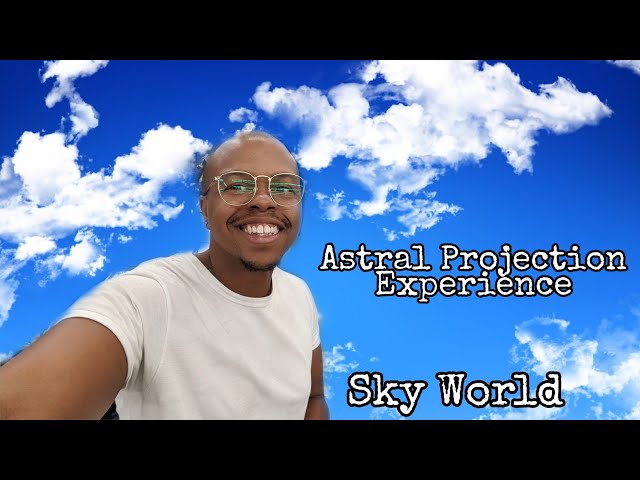 My Astral Projection Experience