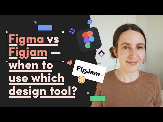Figma vs. Figjam – When to use which design tool?