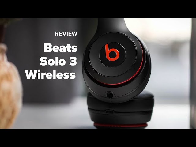 Beats Solo 3 Wireless Headphones Review - Because it's 'art'