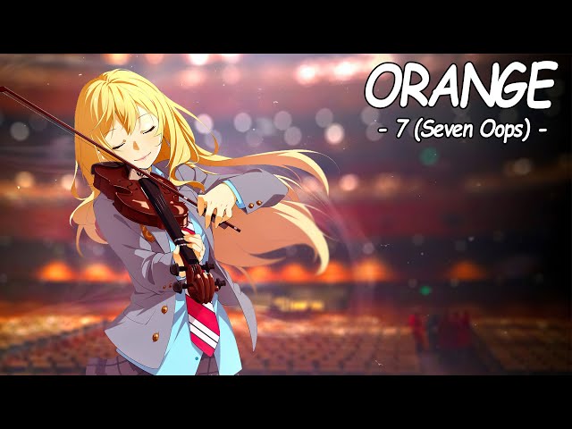 A Super Nice Japanese Song - Orange【7】Shigatsu Wa Kimi No Uso | Lyrics