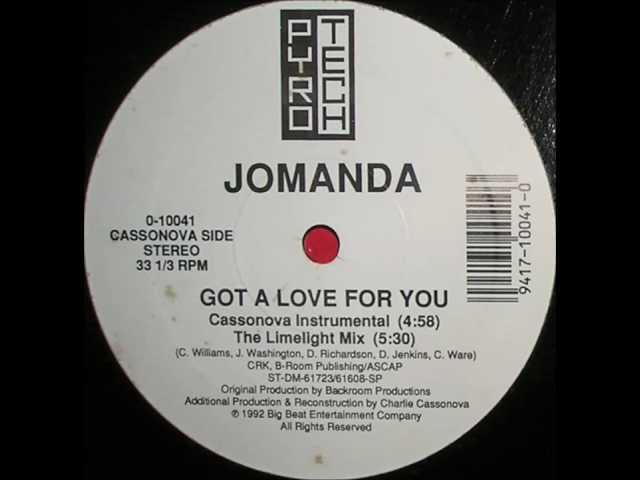 JOMANDA - GOT A LOVE FOR YOU (LIMELIGHT MIX)  1992
