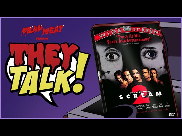 Scream 2 | THEY TALK!