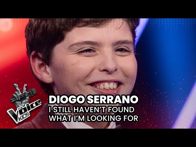 Diogo Serrano - "I Still Haven't Found What I'm Looking For" | Blind Auditions | The Voice Kids PT
