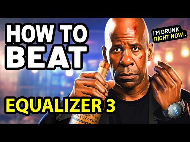 How to Beat the STOOPID GANG in EQUALIZER 3