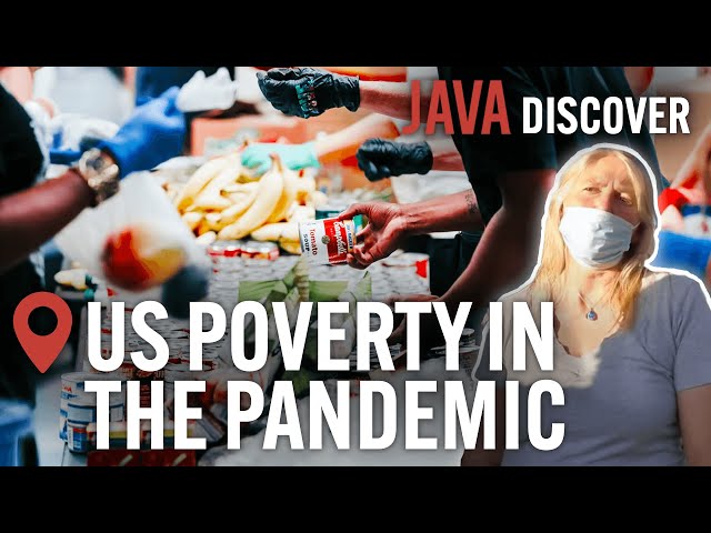 Poverty after the Pandemic: Americans in Corona-Fueled Economic Crisis | Poverty in US Documentary