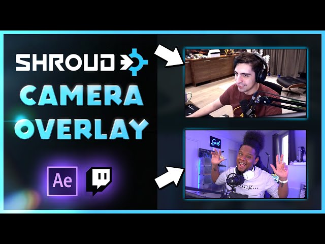 Recreating Shroud's Webcam Overlay (Popular Twitch Streamers Designs)