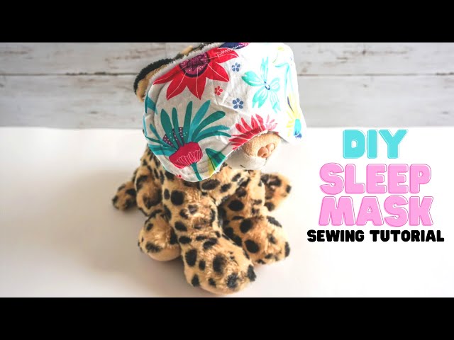 DIY Sleep Mask an EASY Sew!