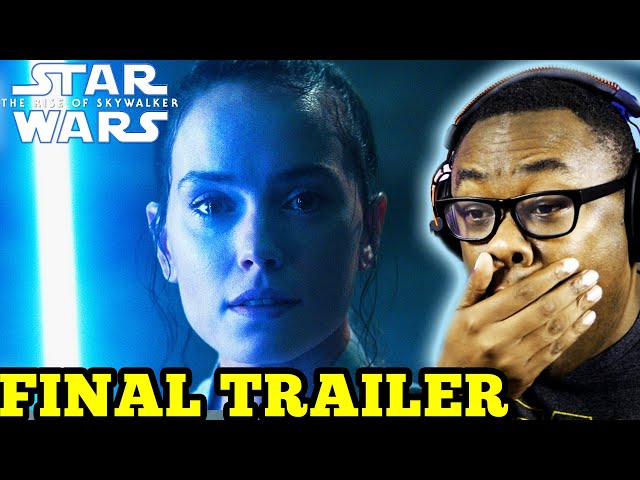 STAR WARS The Rise of Skywalker FINAL Trailer Reaction | Black Nerd