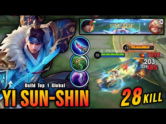 28 Kills + SAVAGE!! Yi Sun Shin New Build (PLEASE TRY) - Build Top 1 Global Yi Sun Shin ~ MLBB