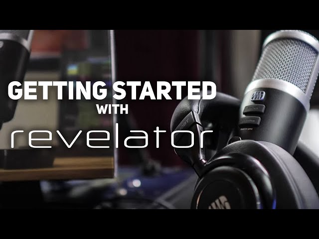 Revelator Getting Started Guide