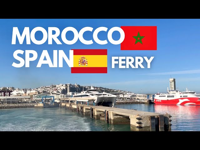 🇲🇦🇪🇸 Morocco to Spain Ferry, Crossing the Strait of Gibraltar