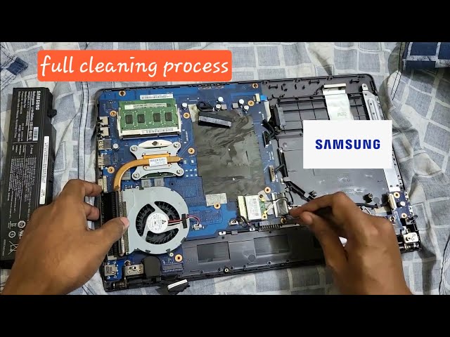 Full dismantle & deep cleaning  Samsung model- NF300E5X-A0BIN, laptop