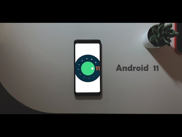 Android 11 Developer Preview 2 [New Features].!