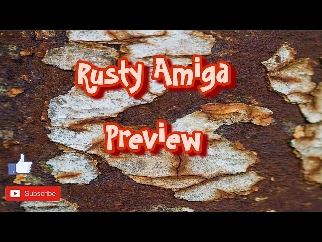 The Good The Bad and The Rusty Commodore Amiga 500+ Preview