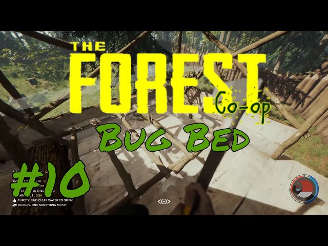 Bug Bed - The Forest Co-op #10