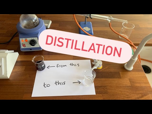 Distillation
