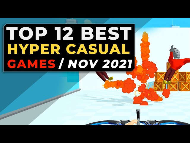Top 12 New Hyper Casual Games November 2021 -  Latest and Best Hyper-Casual Mobile Games