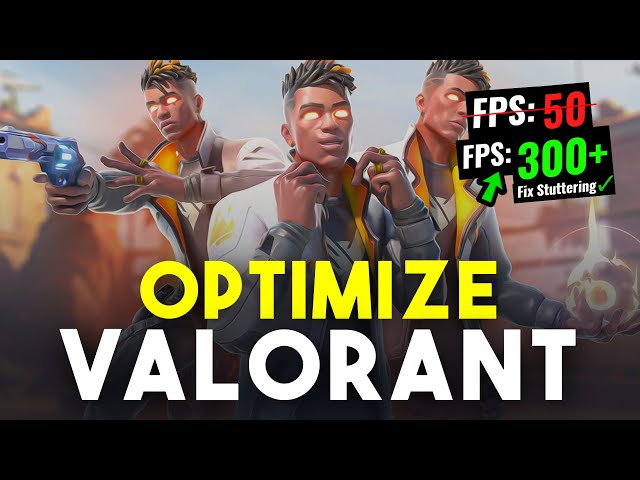 How To Optimize VALORANT Forever | Boost FPS & Lower LATENCY!