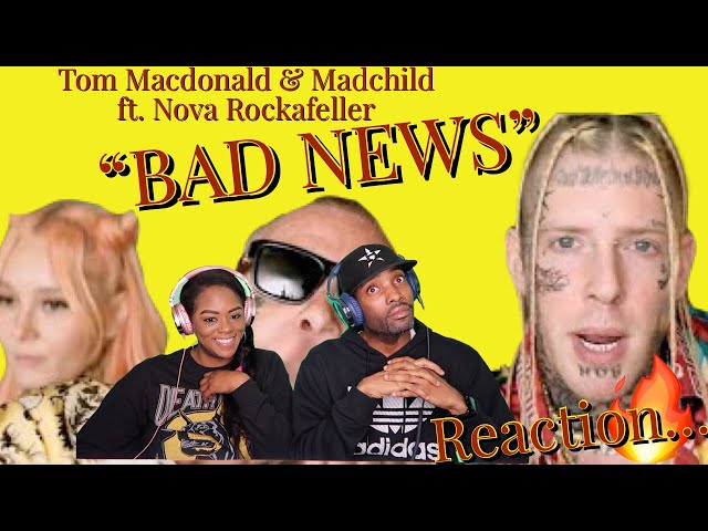 FIRST TIME HEARING Tom Macdonald & MADCHILD FT. NOVA ROCKAFELLER "BAD NEWS" REACTION| #HOG