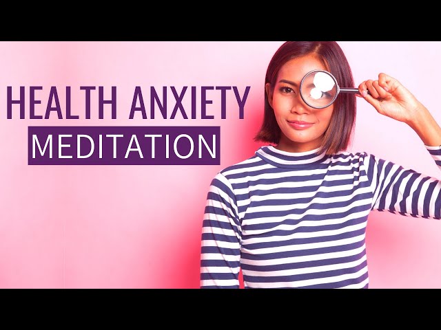 Health Anxiety Meditation (includes AFFIRMATIONS for Health Anxiety) Female voice