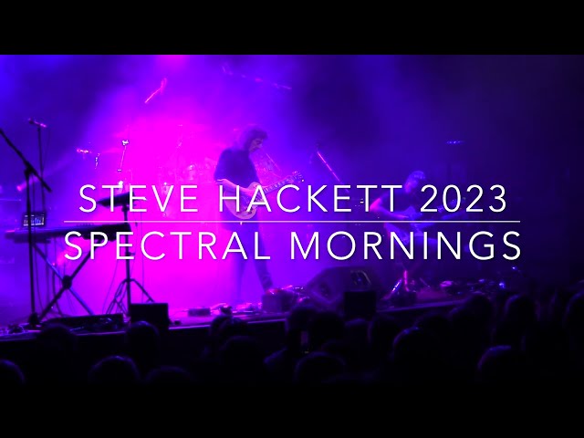 Steve Hackett - Spectral mornings - Gothenburg 2023