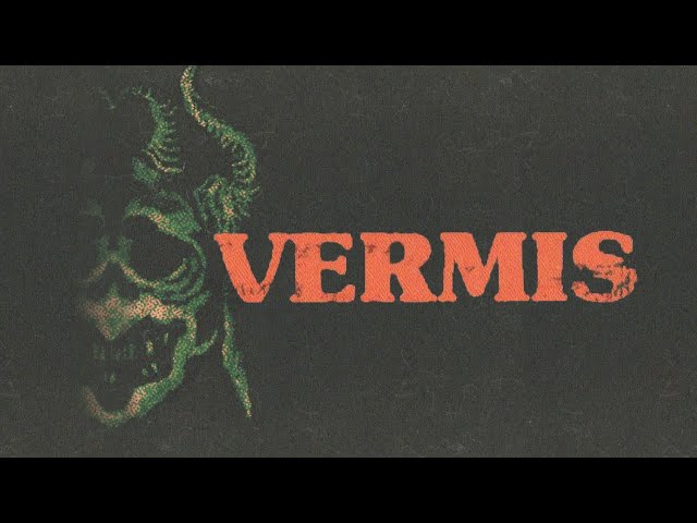 The Lore of Vermis