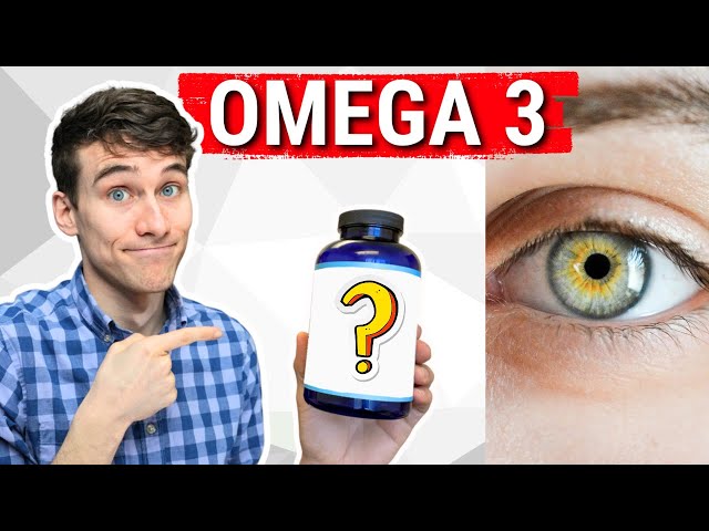 Best Omega 3 Fish Oil for Dry Eyes