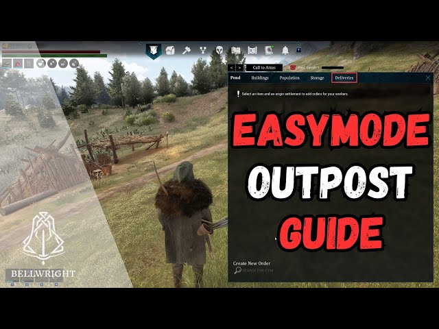 Bellwright Tips | Outpost Guide [EASYMODE]