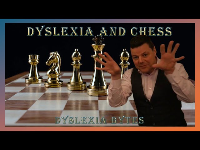 Dyslexia and Chess