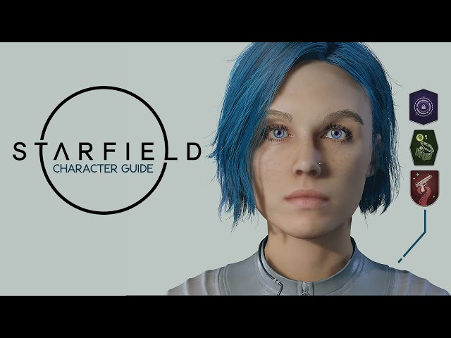 STARFIELD | Character Creation Guide - What Skills & Traits Actually Do