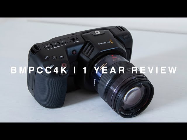 BMPCC4K | 1 Year Review | One year with Blackmagic Pocket Cinema Camera 4K and thoughts on BMPCC 6K