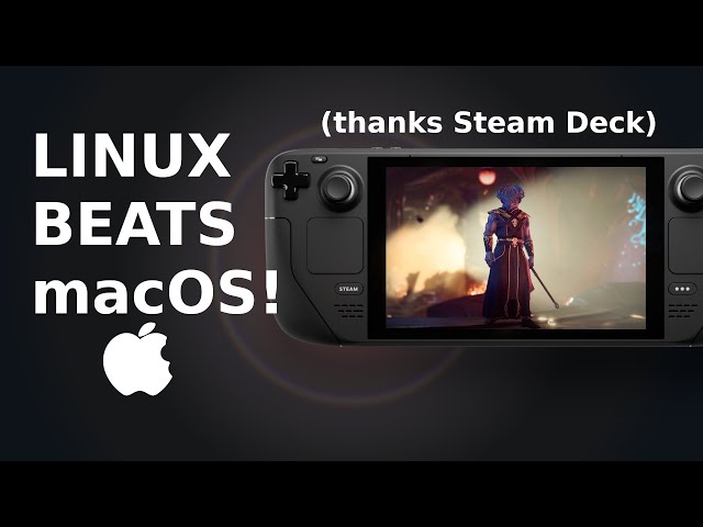 Steam Deck is SMASHING IT for Linux and takes over macOS