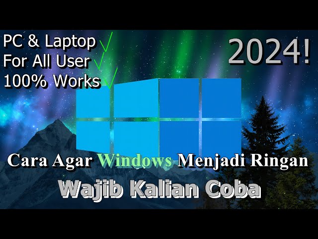 🔧Cara Agar Windows Menjadi Super Ringan dan Lancar ✅ Wajib Kalian Coba | 2024! (Part 20)