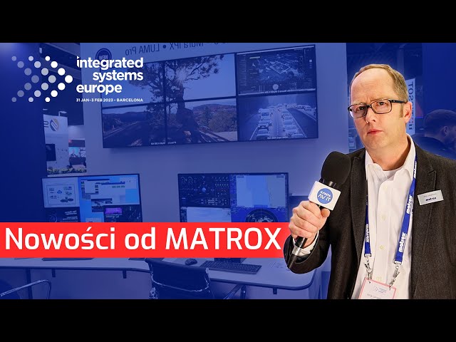 ISE 2023: Matrox Video | Rozwiązania AV-over-IP | Wszystko o przesyłaniu sygnału wideo przez IP