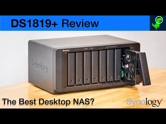 Synology DS1819+ Review ONE Year Review