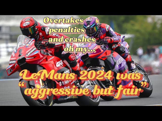 MotoGP 2024 - Round 5 - LeMans Full Recap
