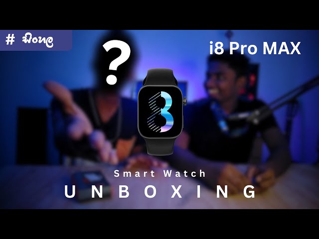 i8 Pro Max Smart Watch Unboxing & Review Sinhala | MaZTerKinG