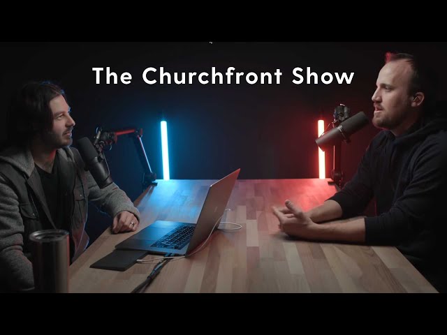The Churchfront Show feat. Ryan Dahl with PraiseCharts