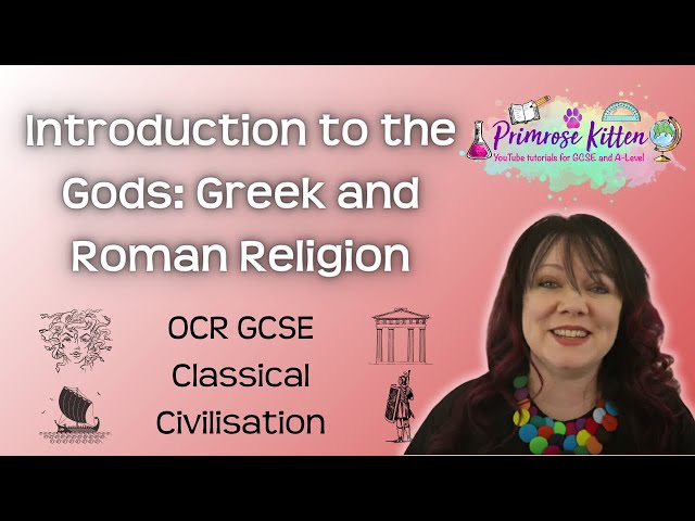 Gods and Greek and Roman Religion | Revision for OCR GCSE Classical Civilisation