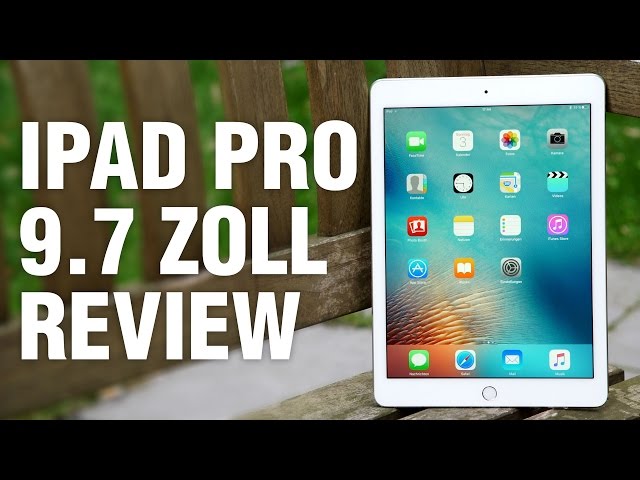 iPad Pro 9.7: Test (deutsch) - GIGA.DE